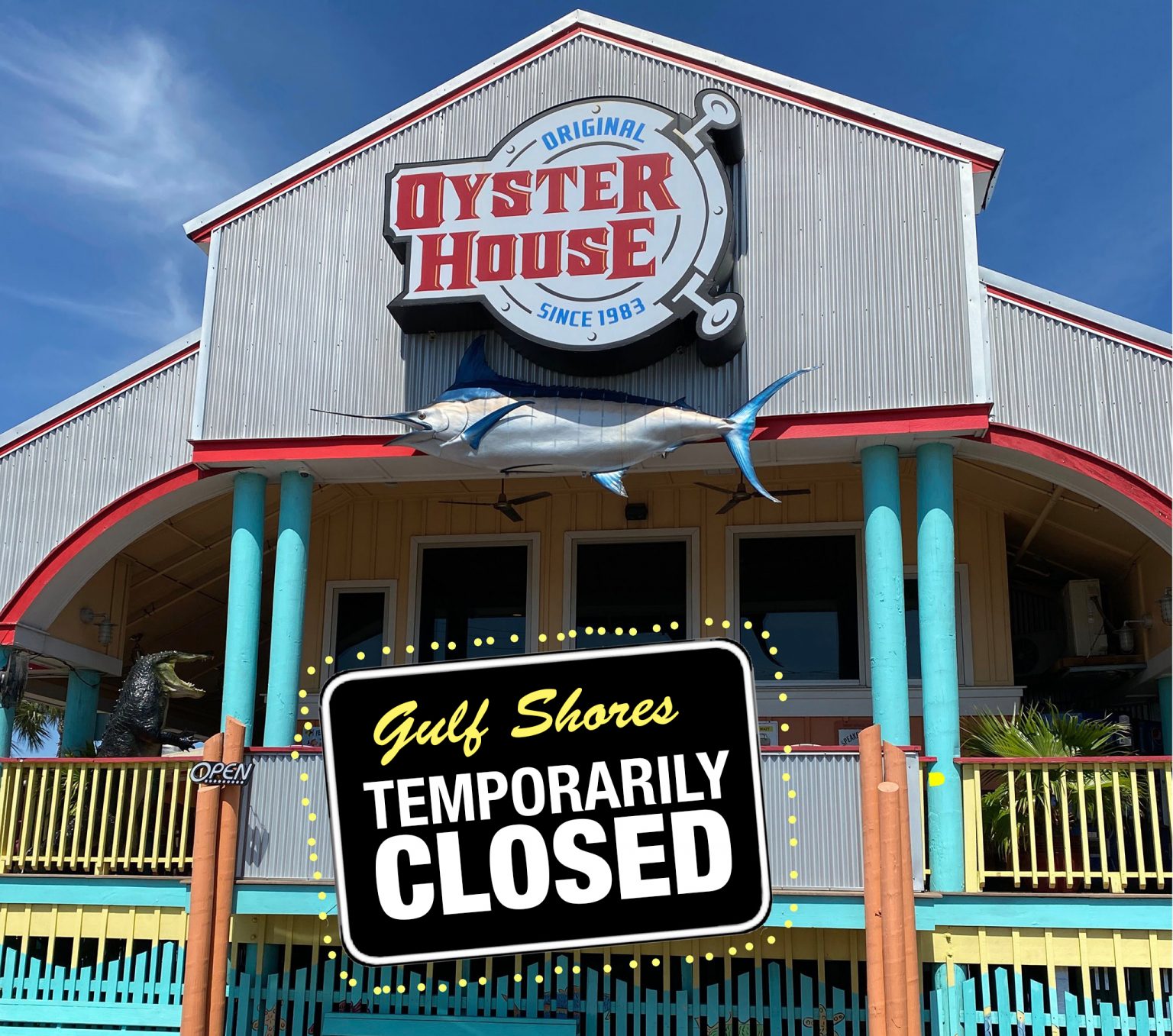 Gulf Shores Temporarily Closed The Original Oyster House