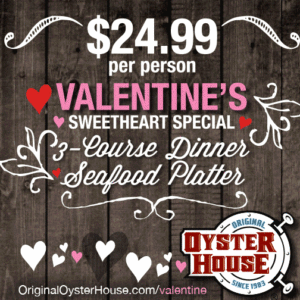 Valentine Sweetheart Special $24.99 per person